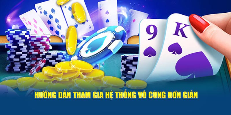 huong-dan-tham-gia-he-thong-vo-cung-don-gian