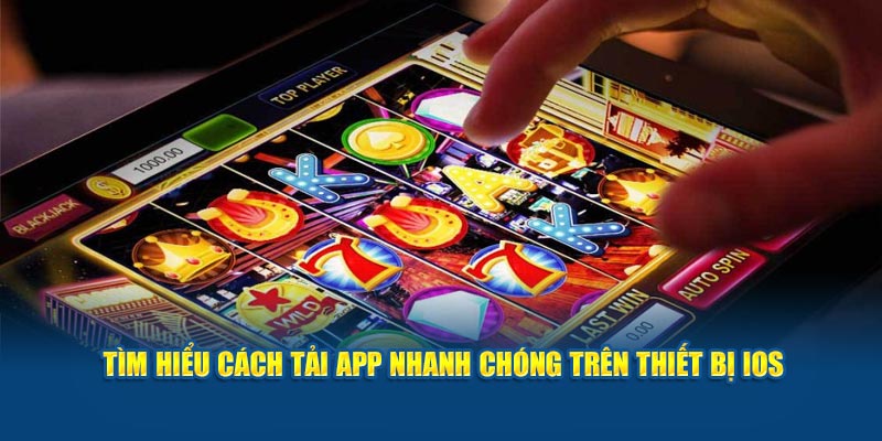 tim-hieu-cach-tai-app-nhanh-chong-tren-thiet-bi-ios